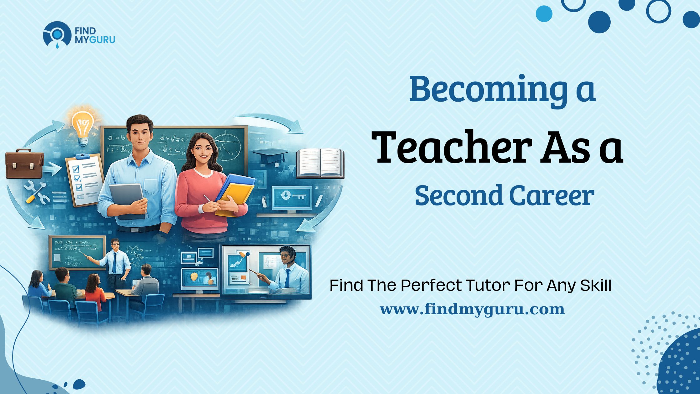 Becoming a Teacher as a Second Career